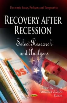 Recovery after Recession : Select Research and Analyses