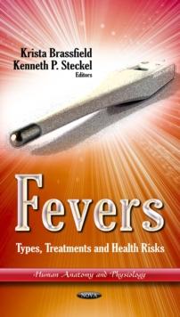 Fevers : Types, Treatments and Health Risks