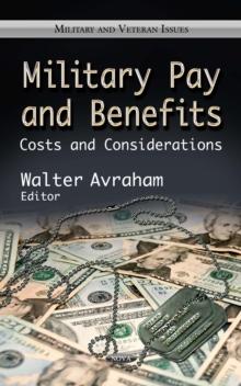 Military Pay and Benefits : Costs and Considerations