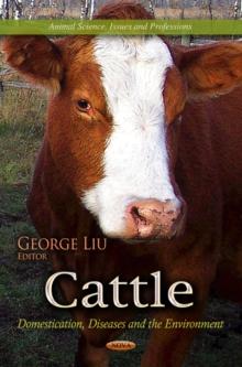 Cattle : Domestication, Diseases and the Environment