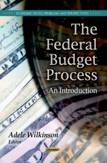 The Federal Budget Process : An Introduction