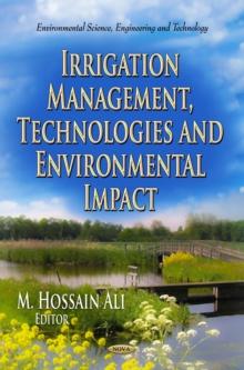 Irrigation Management, Technologies and Environmental Impact