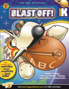 Blast Off!, Grade K