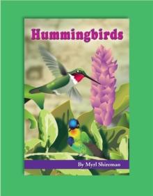 Hummingbirds : Reading Level 3