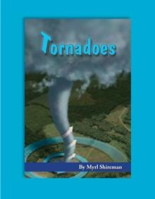 Tornadoes : Reading Level 5