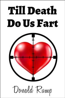 Till Death Do Us Fart