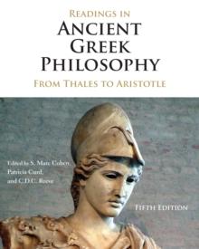 Readings in Ancient Greek Philosophy : From Thales to Aristotle