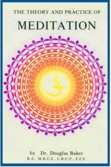 Theory and Practice of Meditation