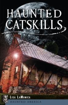 Haunted Catskills