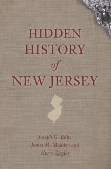 Hidden History of New Jersey