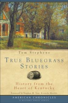 True Bluegrass Stories