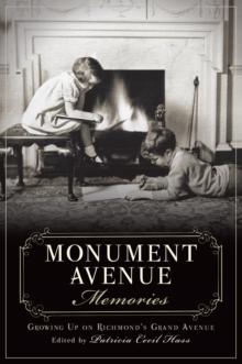 Monument Avenue Memories