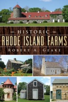 Historic Rhode Island Farms