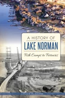 A History of Lake Norman