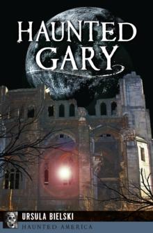 Haunted Gary