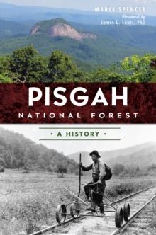 Pisgah National Forest : A History