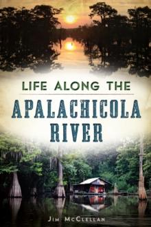 Life Along the Apalachicola River