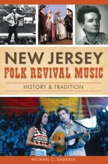 New Jersey Folk Revival Music : History & Tradition