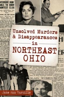 Unsolved Murders & Disappearances in Northeast Ohio