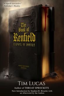 Book of Renfield: A Gospel of Dracula