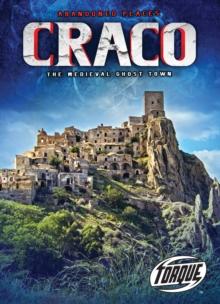 Craco : the Medieval Ghost Town