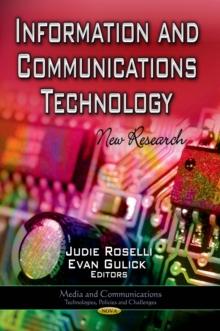 Information and Communications Technology : New Research