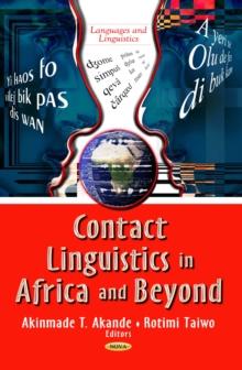 Contact Linguistics in Africa and Beyond