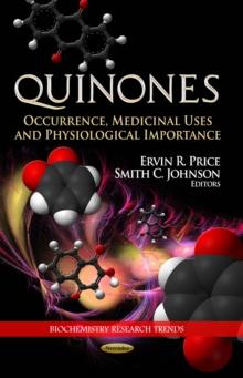 Quinones : Occurrence, Medicinal Uses and Physiological Importance