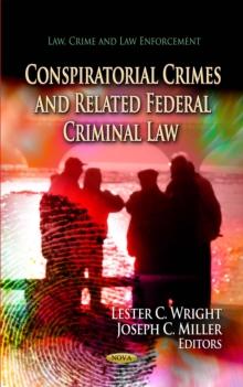 Conspiratorial Crimes and Related Federal Criminal Law