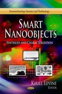 Smart Nanoobjects : Synthesis and Characterization