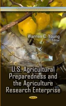 U.S. Agricultural Preparedness and the Agriculture Research Enterprise