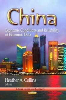 China : Economic Conditions and Reliability of Economic Data