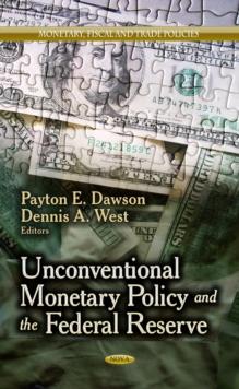 Unconventional Monetary Policy and the Federal Reserve