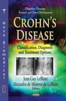 Crohn's Disease : Classification, Diagnosis and Treatment Options