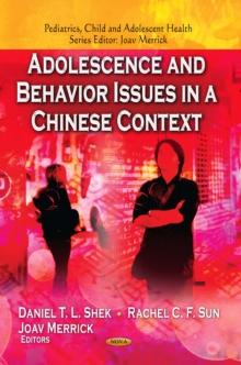 Adolescence and Behavior Issues in a Chinese Context