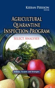 Agricultural Quarantine Inspection Program : Select Analyses