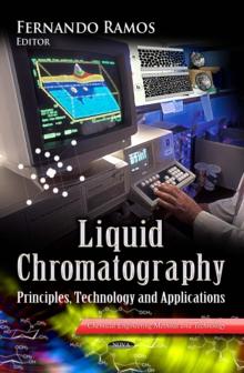 Liquid Chromatography : Principles, Technology and Applications