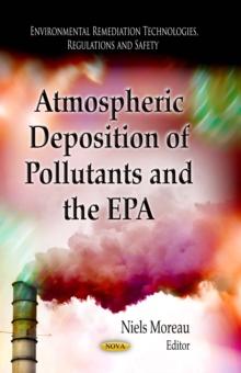 Atmospheric Deposition of Pollutants and the EPA