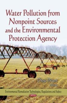 Water Pollution from Nonpoint Sources and the Environmental Protection Agency