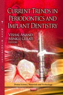 Current Trends in Periodontics and Implant Dentistry