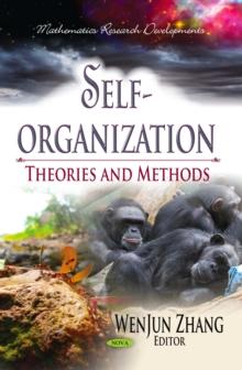 Self-organization : Theories and Methods