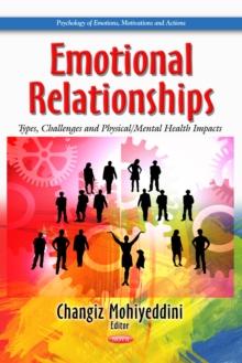 Emotional Relationships : Types, Challenges and Physical/Mental Health Impacts