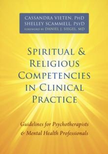 Spiritual and Religious Competencies in Clinical Practice