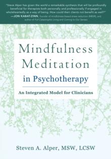 Mindfulness Meditation in Psychotherapy