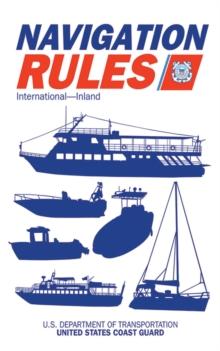 Navigation Rules and Regulations Handbook : International-Inland