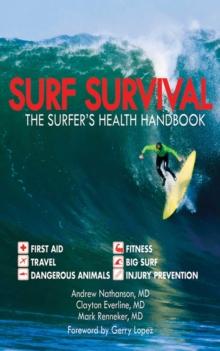 Surf Survival : The Surfer's Health Handbook