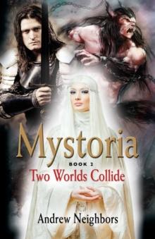 Mystoria : Two Worlds Collide