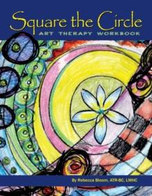 Square the Circle : Art Therapy Workbook