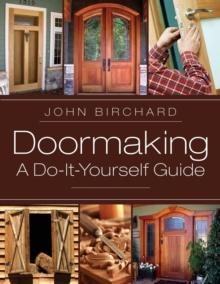 Doormaking : A Do-It-Yourself Guide