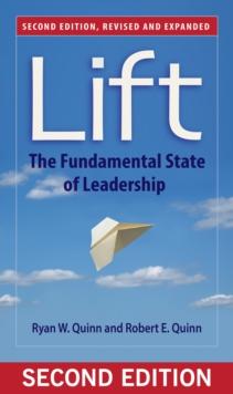 Lift : The Fundamental State of Leadership